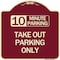 Signmission 10 Minutes Parking Take Out Parking Heavy-Gauge Aluminum Sign, 18" x 18", BU-1818-24639 A-DES-BU-1818-24639 - alternate 1